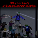 Brutal Handwork