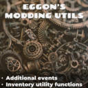 Eggon’s Modding Utils