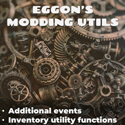 Eggon’s Modding Utils