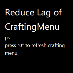 Reduce lag of Crafting menu