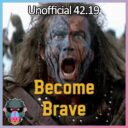 Become Brave [B42.19 Unofficial SP/MP]