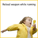 Reload Weapon While Running [B41]