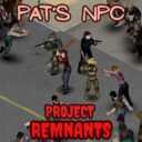 Pat’s NPC – Project Remnants [B42 SP]