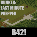 Bunker: Last Minute Prepper (B42)
