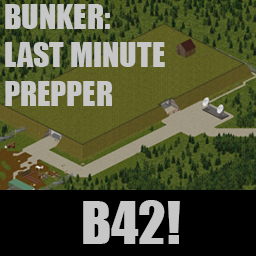 Bunker: Last Minute Prepper (B42)