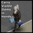 [B42] Carry Visible Items In Hands [WIP]