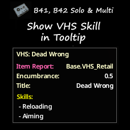 [B41,B42] Show VHS skills in tooltip