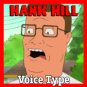 Hank Hill Voice Type [B42]
