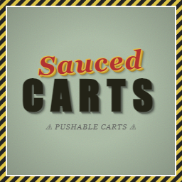 SaucedCarts – Pushable Carts