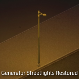 Generator Streetlights Restored [42.13]