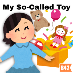 My So-Called Toy