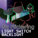 [B42] [B41]Light Switch Backlight [No Flickering]