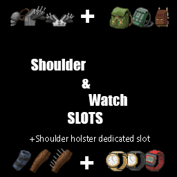 Shoulders And Watch Slots (B42.18+)