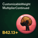 Customizable Weight Multiplier Continued (B42+)