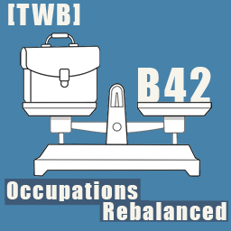 [B42]Occupations Rebalanced [BROKEN in 42.13 MP]