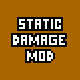Static Damage Mod