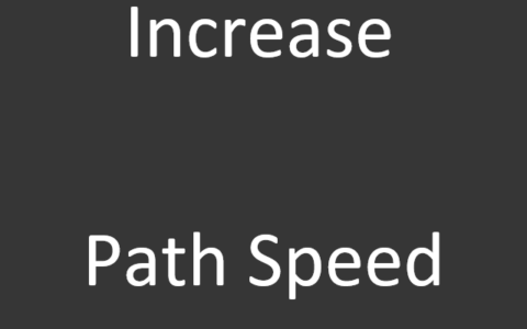 IncreasePathSpeed