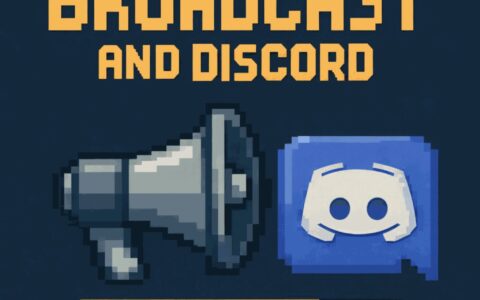 Broadcast and Discord Mod