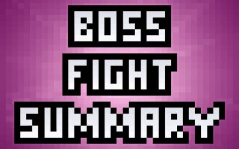 Boss Fight Summary New