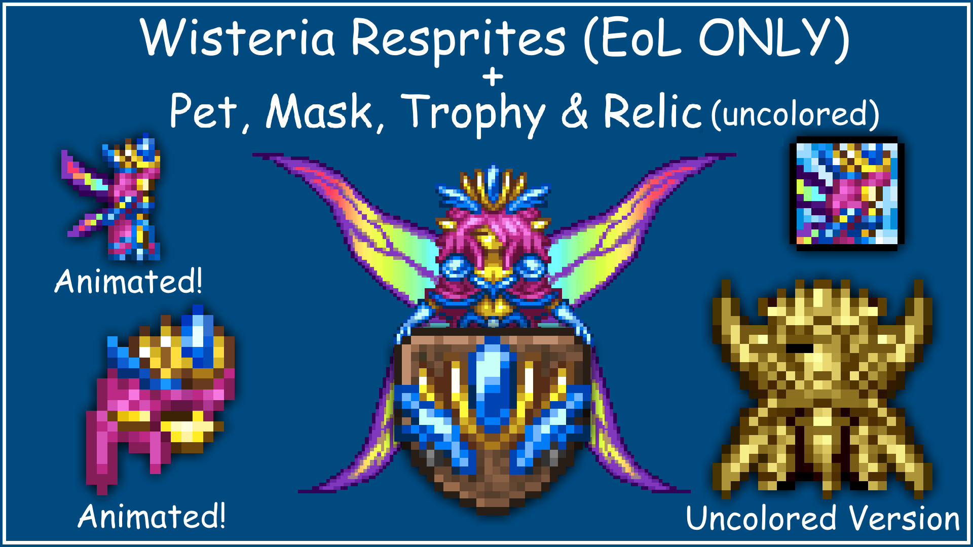 Wisteria Resprites EoL (Empress of Light) ONLY + Mask, Pet, Trophy & Uncolored Relic — screenshot 1