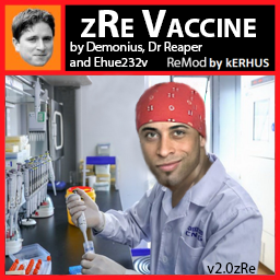 [OLD] zRe Vaccine 2.0 ReMod by kERHUS