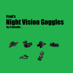 Fred’s Night Vision Goggles