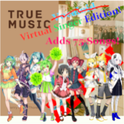 True Music Addon: Virtual Singer Edition! [B41/B42.13]
