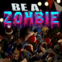Be a zombie