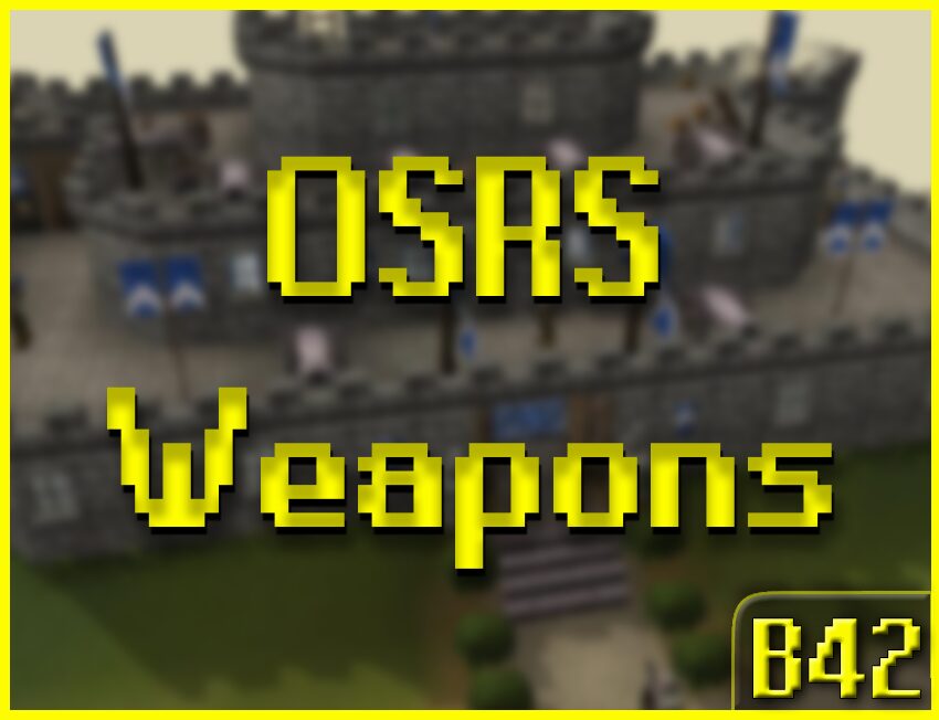 OSRS Weapons B42 — screenshot 1