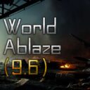 World Ablaze (9.6)