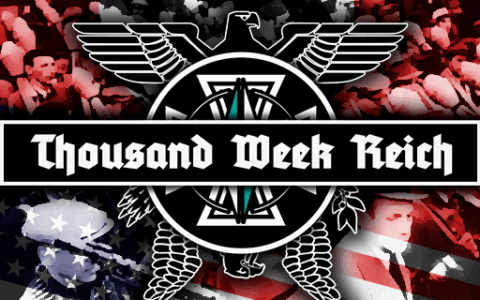Thousand Week Reich