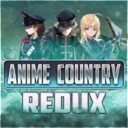 AnimeCountry [REDUX] 1.17.* Updated