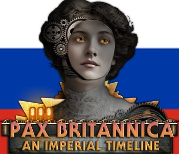 Pax Britannica: An Imperial Timeline: Русская Локализация [Beta]
