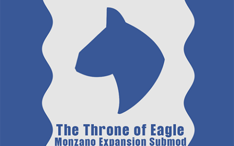 The Throne of Eagle – EAW Monzano expansion