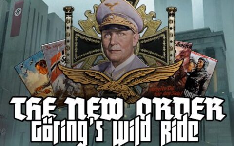The New OrdeR: Göring’s Wild Ride
