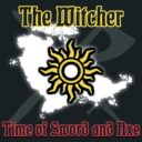 The Witcher: Time of Sword and Axe – Alfa Version