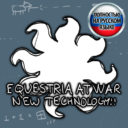 Equestria at War: New Technology RUS