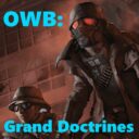 OWB: Grand Doctrines