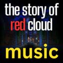 The Story of Red Cloud Music