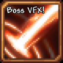 VFX+ Boss Addon
