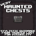 Very Haunted Chests