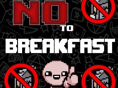 No More Breakfasting!