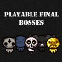 Playable Final Bosses