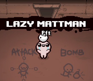 Lazy Worm is now Lazy Mattman