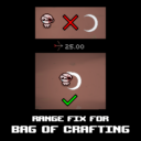Range fix for Bag of Crafting