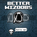 Better Wizoobs!