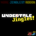 Undertale Jingles! [MJ!R]