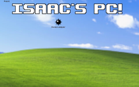 April Fools 2026: Isaac’s PC!