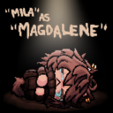 Mila as Magdalene
