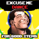 excuse me dance for good items